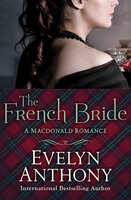 The French Bride - Evelyn Anthony