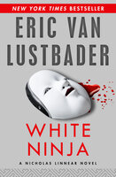 White Ninja - Eric Van Lustbader