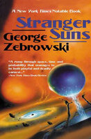 Stranger Suns - George Zebrowski