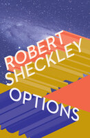 Options - Robert Sheckley