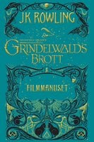 Fantastiska vidunder: Grindelwalds brott