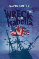 Wreck of the Isabella - David Miller