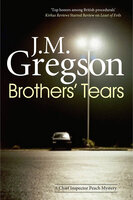 Brothers' Tears - J.M. Gregson