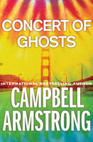 Concert of Ghosts - Campbell Armstrong