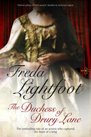 The Duchess of Drury Lane - Freda Lightfoot