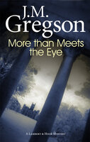 More than Meets the Eye - J.M. Gregson