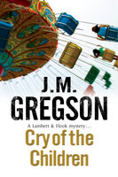 Cry of the Children - J.M. Gregson