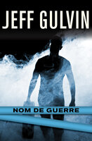 Nom de Guerre - Jeff Gulvin