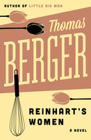 Reinhart's Women: A Novel - Thomas Berger