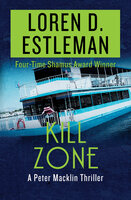 Kill Zone - Loren D. Estleman