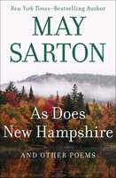 As Does New Hampshire: And Other Poems - May Sarton