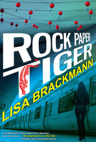 Rock Paper Tiger - Lisa Brackmann