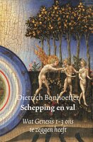 Schepping en val - Dietrich Bonhoeffer