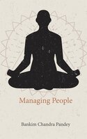 Managing People - Bankim Chandra Pandey
