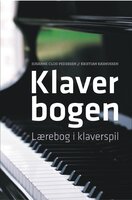 Klaverbogen: Lærebog i klaverspil - Kristian Rasmussen, Susanne Clod Pedersen