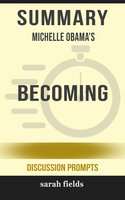 Summary: Michelle Obama's Becoming - Sarah Fields