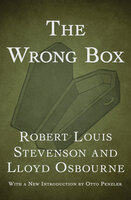 The Wrong Box - Lloyd Osbourne, Robert Louis Stevenson