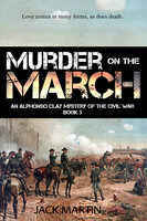 Murder on the March - Jack Martin