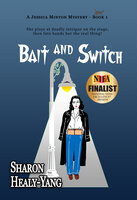 Bait and Switch - Sharon Healy-Yang