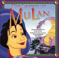 The Legend of Mulan - Donald Kasen, David Van Hooser