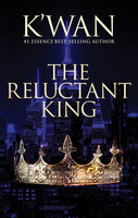 The Reluctant King - K’wan