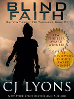 Blind Faith - CJ Lyons