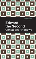 Edward the Second - Christopher Marlowe