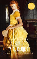 Grace y el duque: Los bastardos Bareknuckle. Libro 3 - Sarah MacLean