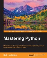 Mastering Python - Rick van Hattem