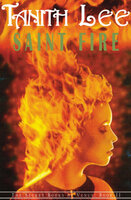 Saint Fire - Tanith Lee