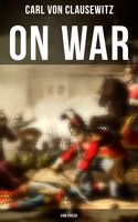 On War (Vom Kriege) - Carl von Clausewitz