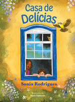 Casa de delícias - Sonia Rodrigues