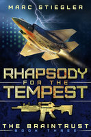 Rhapsody For The Tempest - Marc Stiegler