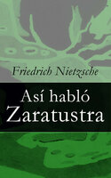 Así habló Zaratustra - Friedrich Nietzsche