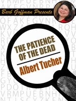 Patience of the Dead - Albert Tucher