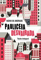 Pauliceia desvairada - Mário De Andrade