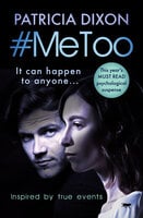 #MeToo: This Year's Must-Read Psychological Suspense - Patricia Dixon
