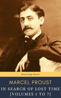 In Search of Lost Time [volumes 1 to 7] - Marcel Proust, knowledge house