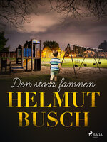 Den stora famnen - Helmut Busch