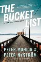 The Bucket List - Peter Mohlin, Peter Nyström