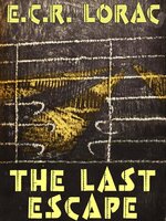 The Last Escape - E.C.R. Lorac
