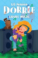Dorrie Loves Everything #3: Dorrie Loves Music - LG Jensen