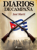 Diarios de campaña - José Martí