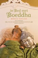 In bed met Boeddha - Monica Vanleke
