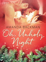 Oh, Unholy Night - Amanda Backman