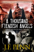 A Thousand Fiendish Angels: Short stories inspired by Dante's Inferno