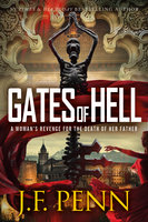 Gates of Hell: ARKANE Thriller Book 6 - J.F. Penn
