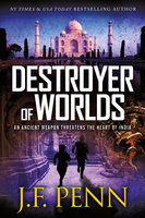 Destroyer Of Worlds: ARKANE Thriller Book 8 - J.F. Penn