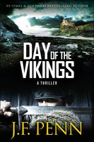 Day Of The Vikings: ARKANE Thriller Book 5 - J.F. Penn