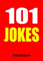 101 Jokes - Phillip Mcqueen